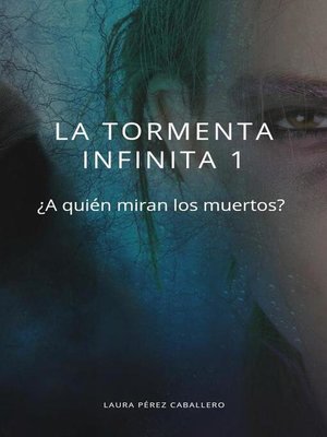 cover image of La tormenta infinita
